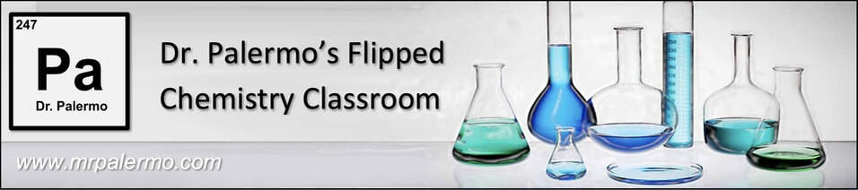 Mr. Palermo's Flipped Chemistry Classroom